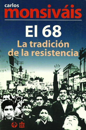 el 68 la tradición de la resistencia