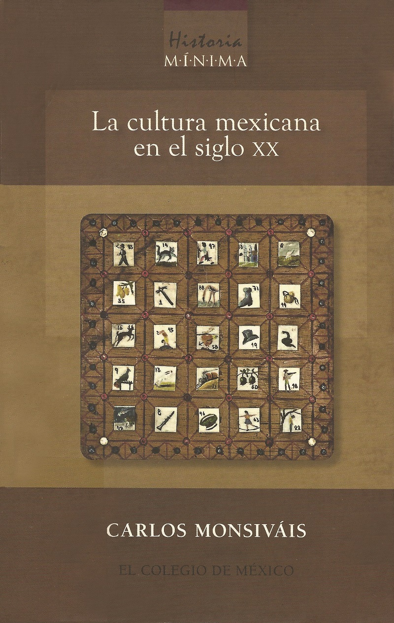 La cultura mexicana en el siglo XX